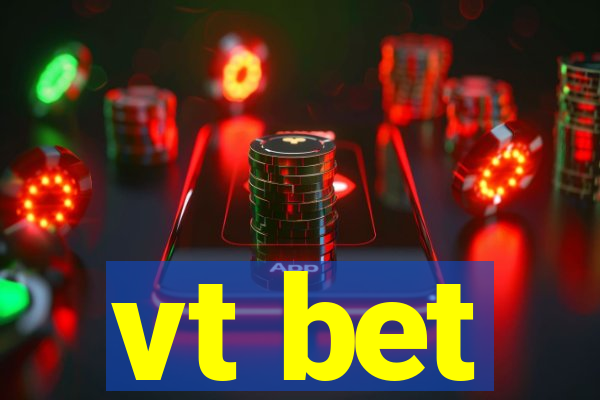 vt bet